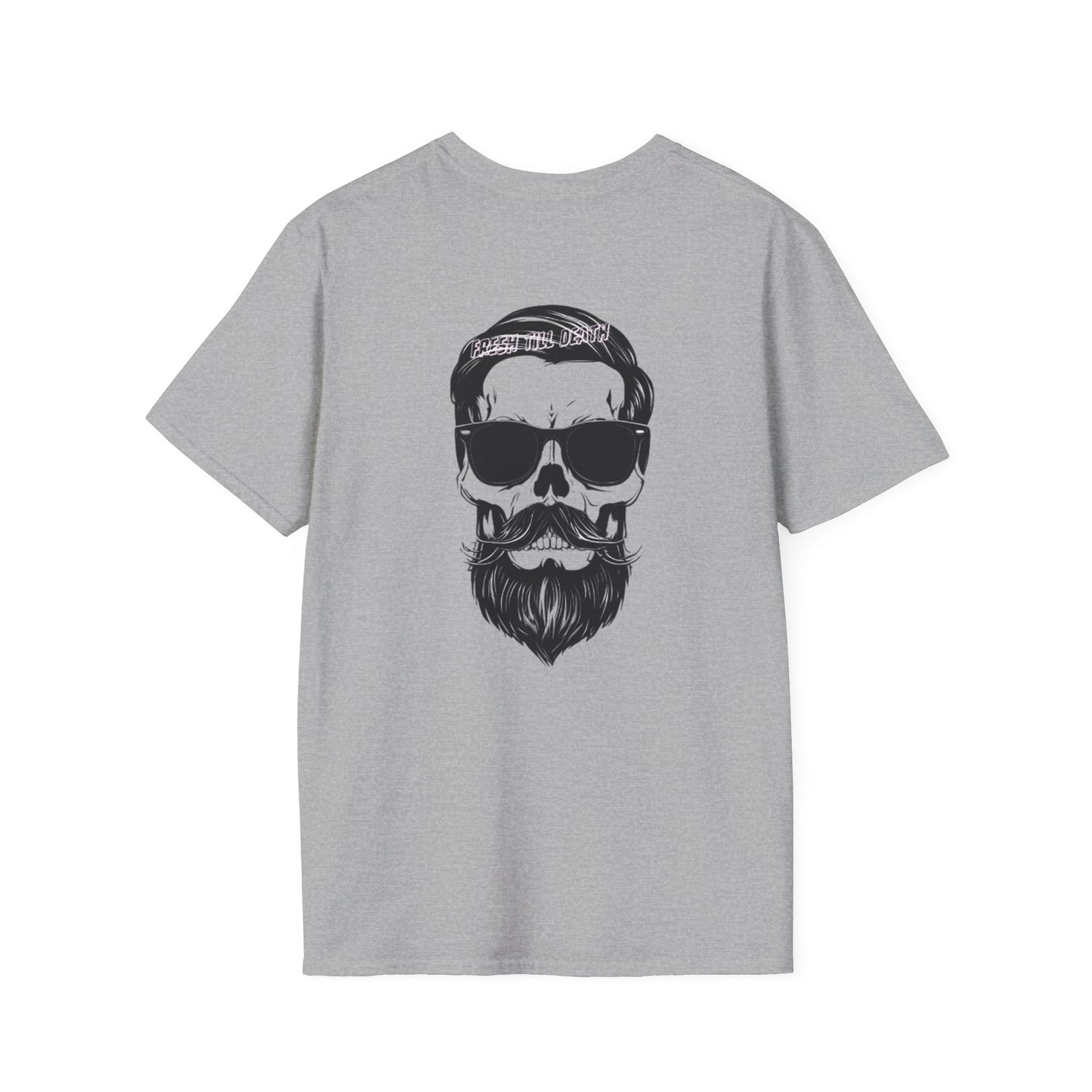 'FRESH TILL DEATH' - Stylin' - UNISEX SOFTSTYLE TEE