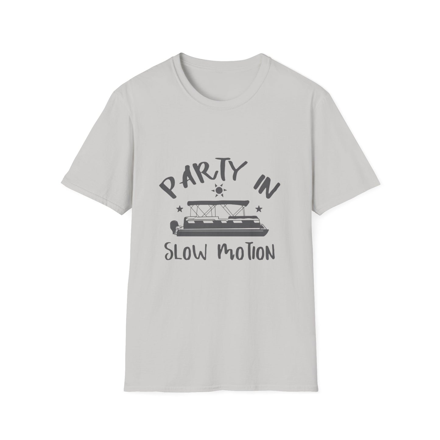 PARTY IN SLOW MOTION - SOFTSTYLE TEE