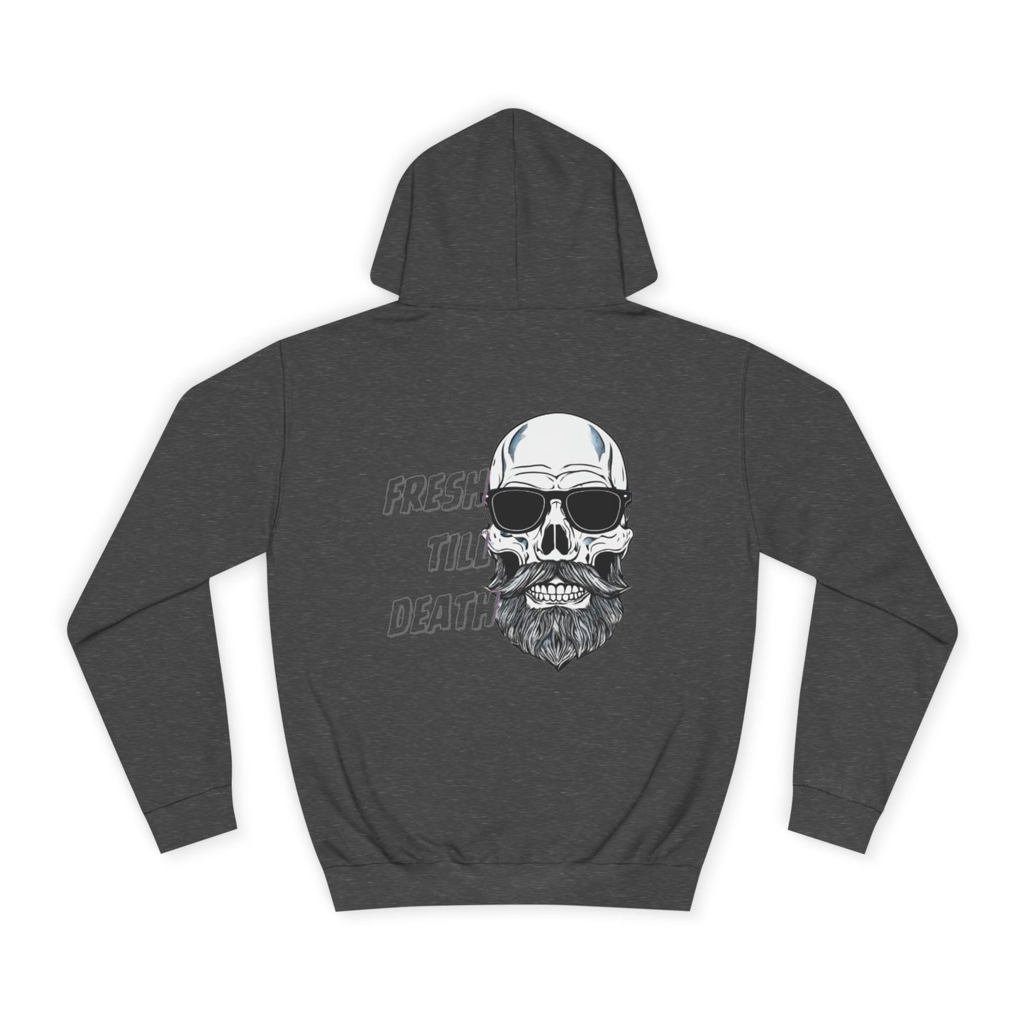 'FRESH TILL DEATH' - Baldy - UNISEX COLLEGE HOODIE