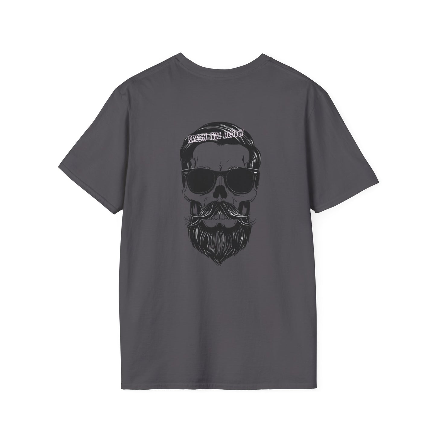 'FRESH TILL DEATH' - Stylin' - UNISEX SOFTSTYLE TEE
