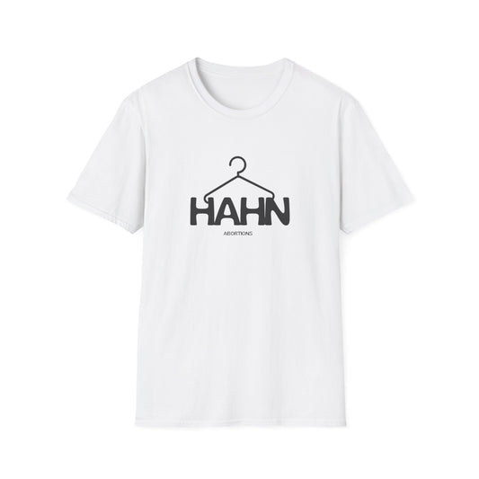 HAHN Abortions Graphic Tee - UNISEX SOFTSTYLE TEE