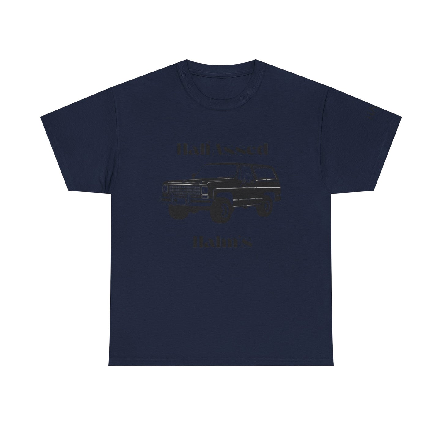 Half Assed Unisex Heavy Cotton Tee - Stylish and Casual T-Shirt
